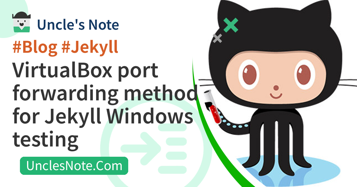 VirtualBox port forwarding method for Jekyll Windows testing