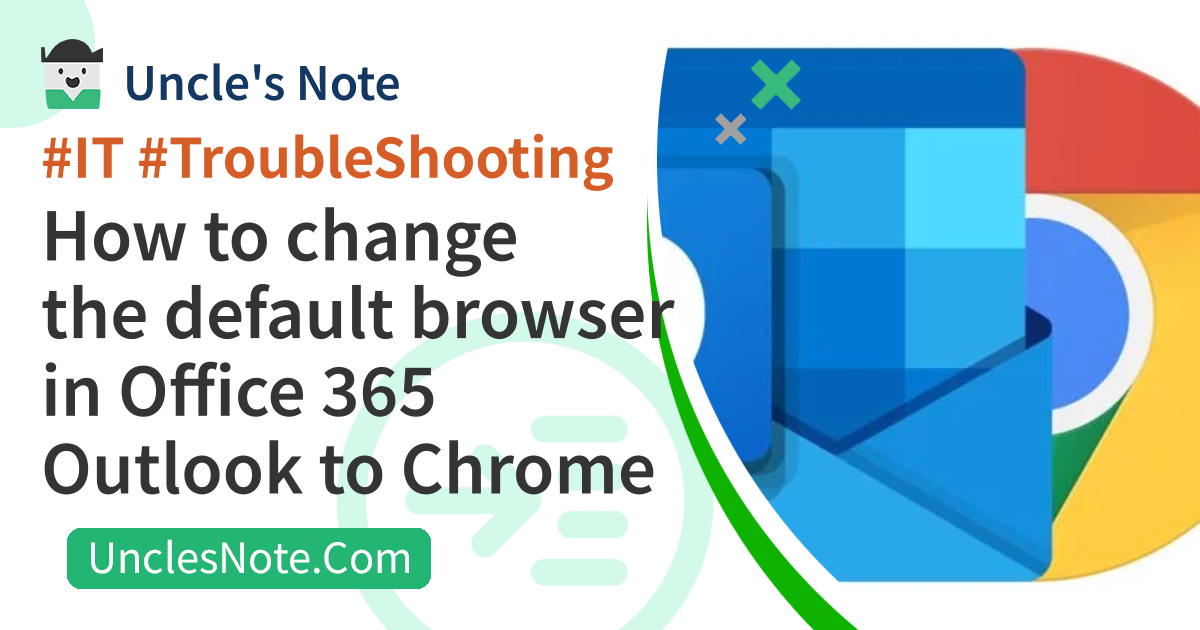 how do i change my default browser in outlook office 365