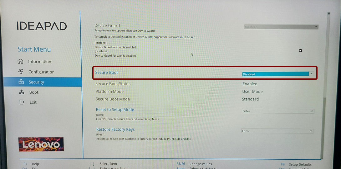 BIOS > Security > Secure Boot > Disabled