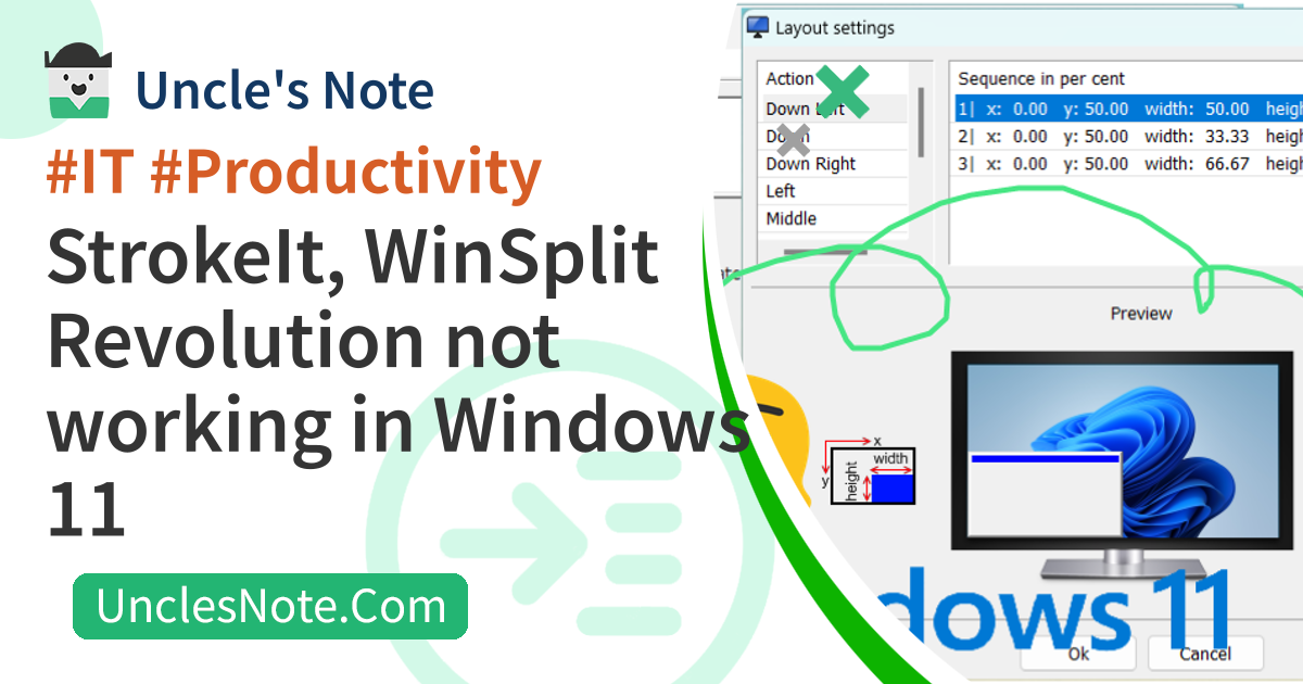 StrokeIt, WinSplit Revolution not working in Windows 11